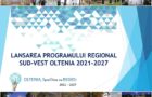 <strong>Lansare Programul Regional Sud-Vest Oltenia</strong>